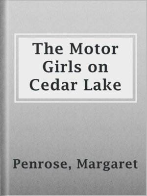 cover image of The Motor Girls on Cedar Lake